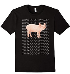 Oh my God Pig T-shirt