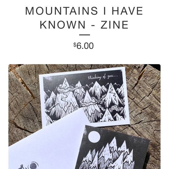 mountains I have known - zine